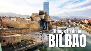 Bilbao Travel Guide 🇪🇸 Top Things to Do in Bilbao Basque Country [upl. by Sidell570]