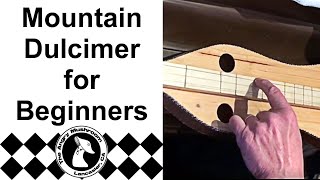 Mountain Dulcimer for Beginners [upl. by Steddman446]