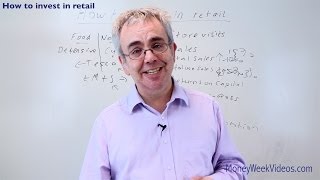 How to invest in retail  MoneyWeek Videos [upl. by Ringler100]