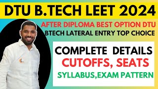 DTU LATERAL ENTRY BTECH AFTER DIPLOMA 2024 I LATERAL ENTRY IN DTU COMPLETE DETAILS I SYLLABUS I PYQ [upl. by Kristie108]