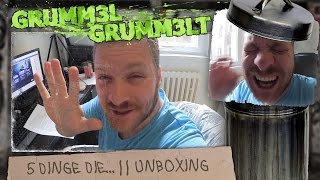 5 Dinge die  Unboxing  gRuMM3l gRuMM3lt [upl. by Sollars]