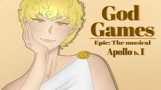 GOD GAMES  Epic The Musical   Apollo  Animatic [upl. by Buehler258]