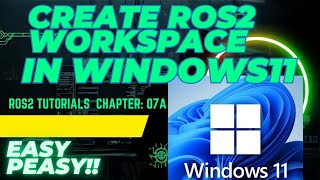 Creating ROS2 workspace in Windows 11  Install colcon in windows11 ros2ws beginners tutorial [upl. by Neelram]