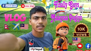 Finally Guys Malaysia Pugiyo rmsvlog nepalivlog malaysia gurbhakot vlog rameshmahar [upl. by Mcgee]