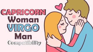 Capricorn Woman and Virgo Man Compatibility [upl. by Sadye]