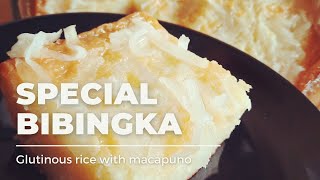 SPECIAL BIBINGKAGLUTINOUS RICE FLOUR BIBINGKA WITH MACAPUNOBUHAY ESPANYAWinnie Julian Aribbay [upl. by Lewert782]