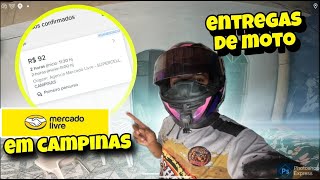 MERCADO LIVRE DE MOTO🚀 entregas em Campinas🤑 percurso termina rápido [upl. by Minor439]