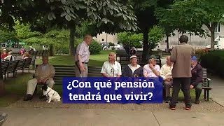 ¿Con qué pensión tendrá que vivir [upl. by Richara]