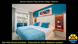 iberostar selection playa de muro village [upl. by Caffrey]