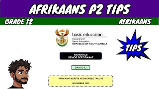 Afrikaans Paper 2 Last Minute Tips [upl. by Harlow]