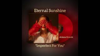 Ariana Grande  Imperfect For You Official HD Audio [upl. by Hessney]