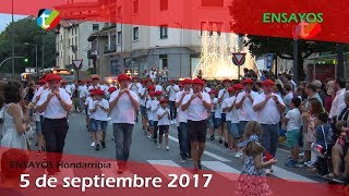 Ensayos 5 de septiembre en Hondarribia 2017  Txingudi Online [upl. by Crystal42]