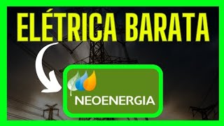 NEOE3  NEOENERGIA ELÉTRICA BARATA Vamos Analisar os RESULTADOS dividendos neoe3 investir [upl. by Rachel]