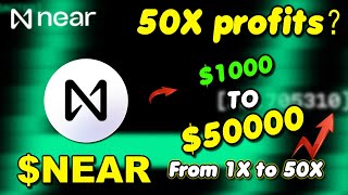 Unlock 50X Profit from NEAR Protocol NEAR – Watch How I Do It [upl. by Gnex925]