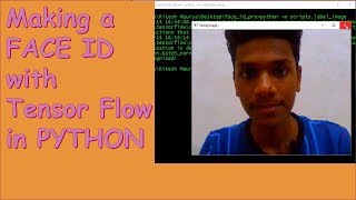 Making a FACE ID program with Tensor Flow in Python [upl. by Agamemnon590]