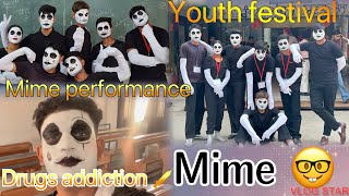 Mime 🤓 drugs addiction mime 💉 youth festival mime performance 🎭  part 2 [upl. by Griffie]