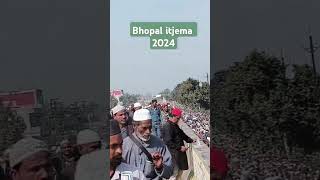 Bhopal itjema 2024 Tablighi ijtema short video ijtema Tablighi [upl. by Ennayhc44]