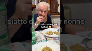 piatto estivo per nonno faustino carlettolife nonnofaustino cena perte neiperte [upl. by Nwahsed667]