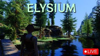 ELYSIUM SKYRIM Is more fun than I thought [upl. by Pheni]