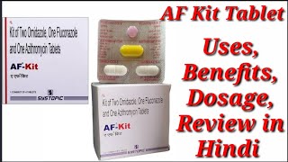 AFKiT Tablet  Ornidazole Fluconazole and Azithromycin Tablet  AFKiT Tablet Uses Benefits Dosage [upl. by Anak891]