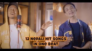 12 Nepali Hit Songs On 1 Beat  Chhewang Lama X Sanjeet Shrestha [upl. by Theodora]