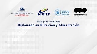 INFOTEP │ Entrega Certificados Diplomado en Nutrición y Alimentación [upl. by Erlandson]