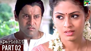 Aparichit  Vikram Sadha Vivek Prakash Raj Nassar  Hindi Dubbed Movie  Part 02 [upl. by Aicil]