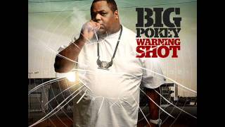 Big PokeyGood And Bad Slowed [upl. by Deming]