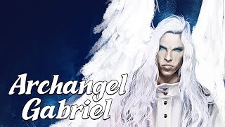 Archangel Gabriel The Messenger Angel Angels amp Demons Explained [upl. by Schwejda]