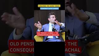 Anand Ranganathan on Rahul Gandhis Old Pension Scheme in Himachal Elections amp Economic Consequences [upl. by Celestyn226]