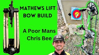 MATHEWS LIFT BOW BUILD  Poor Mans Chris Bee  Thoughts On Lift  hunting archery mathewsarchery [upl. by Akined]