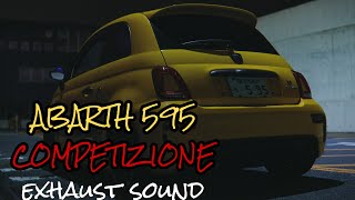 ABARTH 595 COMPETIZIONE Exhaust🔥 ［Highquality sound🎧］2019 series4 [upl. by Althea]