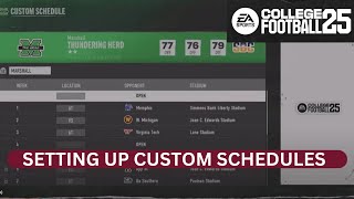 How To Set Up Custom Schedules  College Football 25 [upl. by Ettelohcin480]