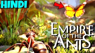 मैं आज ANT बन गया😅  EMPIRE OF THE ANTS HINDI [upl. by Rehprotsirhc]