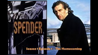 Spender S01E01  The Homecoming [upl. by Leay]