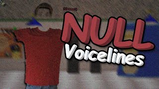 NULL Filename2 Voicelines  Baldis Basics [upl. by Eeralih]