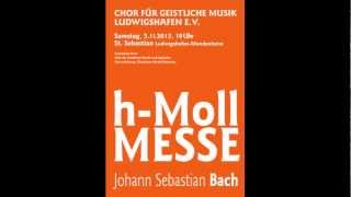 hmollMesse  Gratias  J S Bach  Chor für Geistliche Musik Ludwigshafen [upl. by Hakceber]