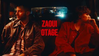 Zaoui  Otage Clip officiel [upl. by Schultz587]