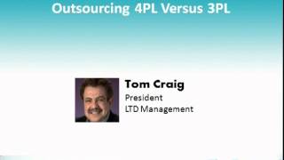 Outsourcing 4PL Versus 3PL [upl. by Cele4]