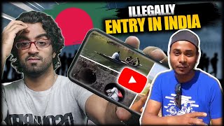 Bangladeshi Youtuber illegal Entry in india Vlog [upl. by Euqinim]