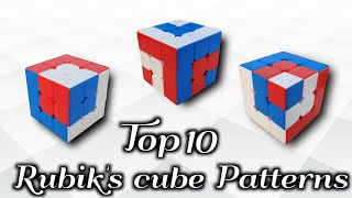 Top 10 Rubiks cube Patterns [upl. by Whalen400]