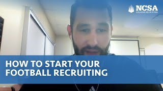 How To Start The Football Recruiting Process [upl. by Aerised]