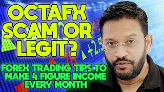 Is OctaFX Scam or Legit Full OctaFX Review Simple Forex tips to make 4 figure income every month [upl. by Heintz]