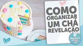 COMO ORGANIZAR UM CHÁ REVELAÇÃO [upl. by Buna]