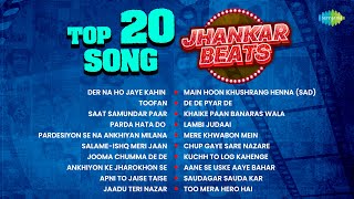 Top 20 Songs Jhankar Beats  Der Na Ho Jaye Kahin  Saat Samundar Paar  Parda Hata Do  Toofan [upl. by Asserat843]