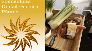 Sonnenkuss Dinkel Gemüse Pfanne mit Ingwer  SONNENTOR [upl. by Yrrab385]