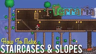 How to Make Staircases and Slopes in Terraria [upl. by Cinelli716]