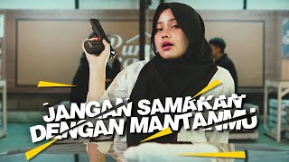 Nadaa  Jangan Samakan Dengan Mantanmu Prod by Rapper Kampung  Music Video [upl. by Mandy]