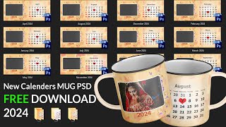 New Calendars MUG PSD Templates 2024 By Somnath Photography [upl. by Atsylak]