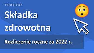 Roczne rozliczenie składki zdrowotnej ZUS DRA za 2022 rok Co musisz wiedzieć [upl. by Molly]